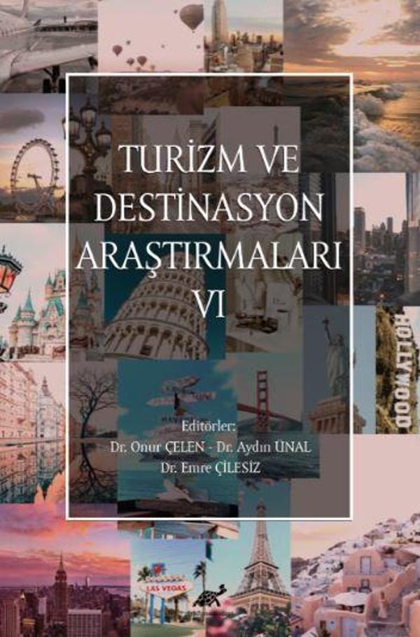 Turizm ve Destinasyon Araştırmaları - VI - Paradigma Akademi Yayınları - Image 1