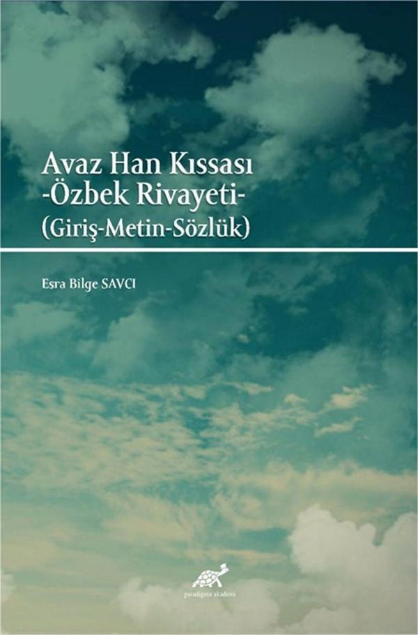 Avaz Han Kıssası - Paradigma Akademi Yayınları - Image 1