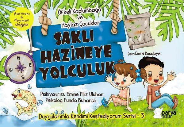 Saklı Hazineye Yolculuk - 3 (Öfkeli Kaplumbağa ve Haylaz Çocuklar) - Parya Kitap - Image 1