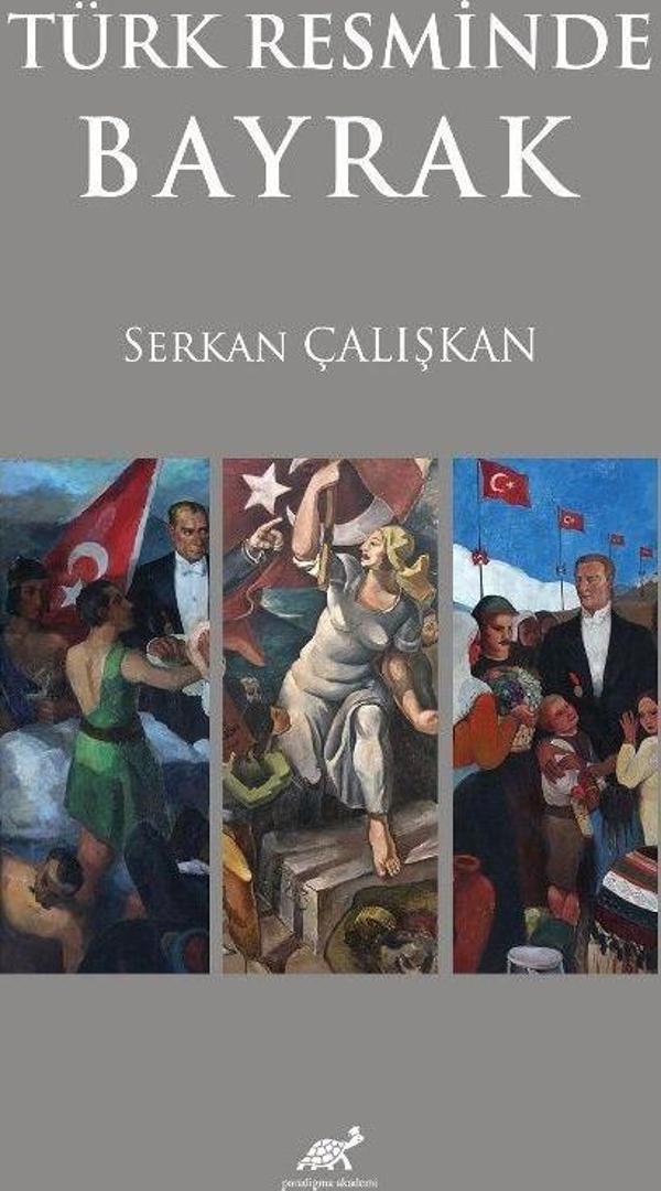 Türk Resminde Bayrak - Paradigma Akademi Yayınları - Image 1