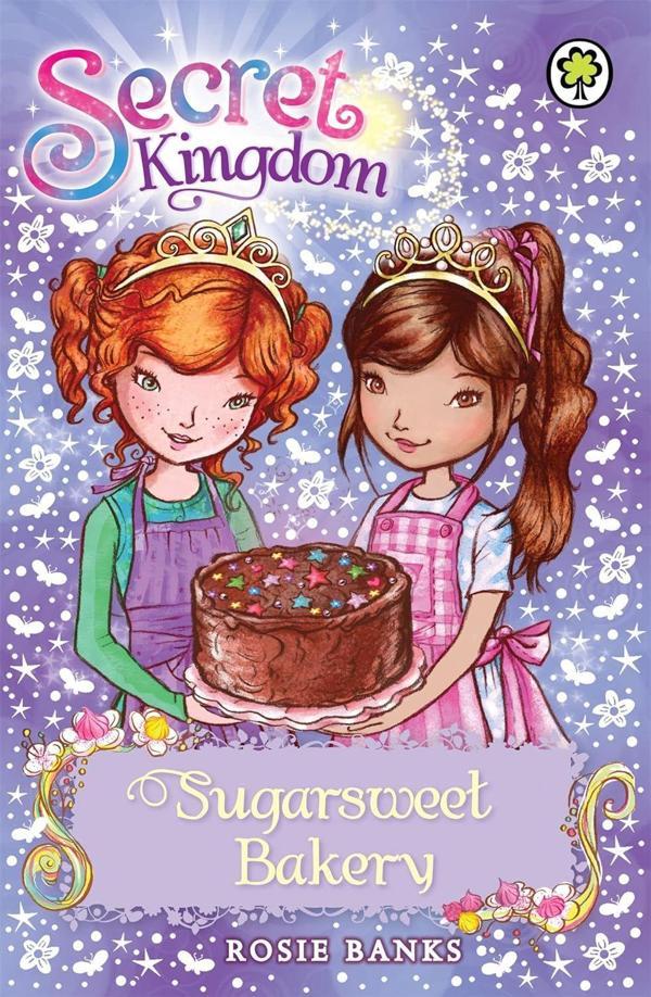 Secret Kingdom: Sugarsweet Bakery - Orchard Books - Image 1