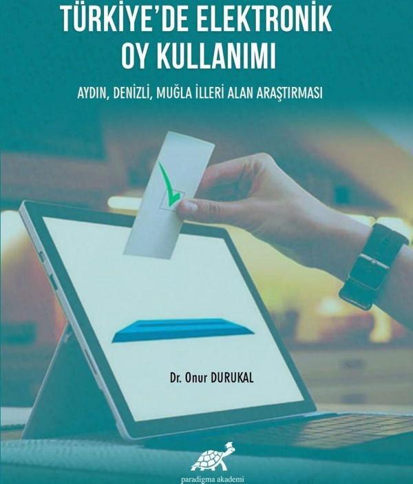 Türkiye'de Elektronik Oy Kullanımı - Paradigma Akademi Yayınları - Image 1
