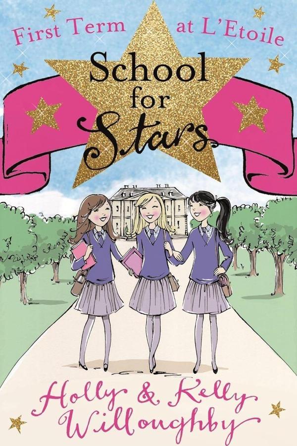 School for Stars: First Term at L'Etoile: Book 1 - Orion Books - Image 1