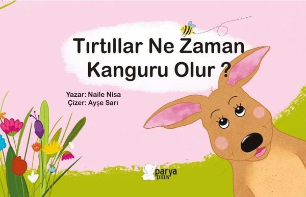 Tırtıllar Ne Zaman Kanguru Olur? - Parya Kitap - Image 1