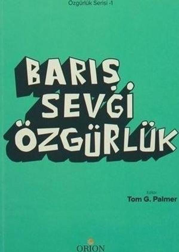 Barış Sevgi Özgürlük - Orion Kitabevi - Image 1