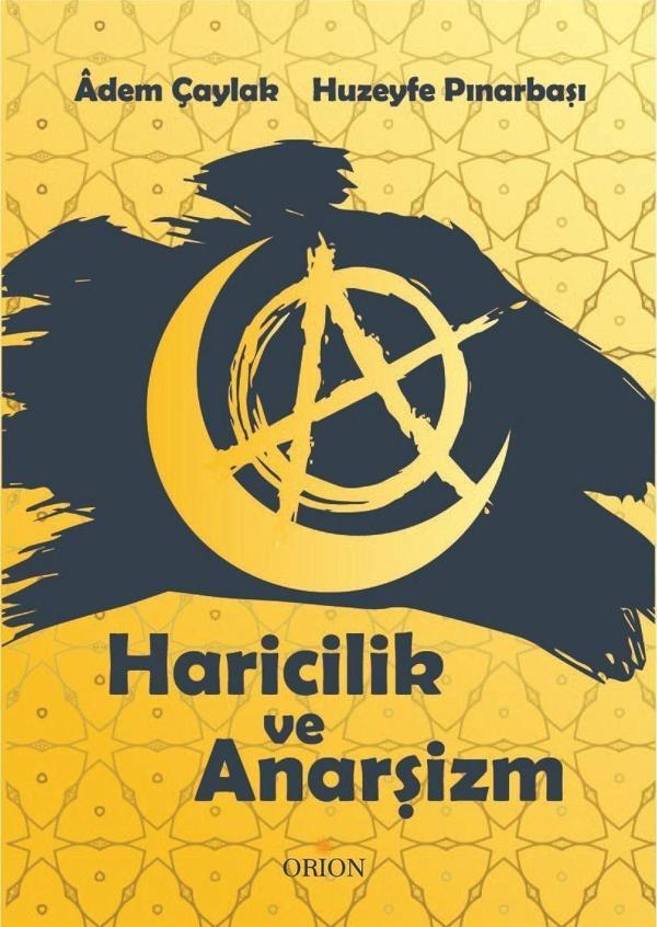 Haricilik ve Anarşizm - Orion Kitabevi - Image 1