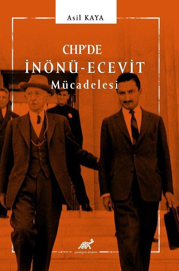 CHP’de İnönü - Ecevit Mücadelesi - Paradigma Akademi Yayınları - Image 1