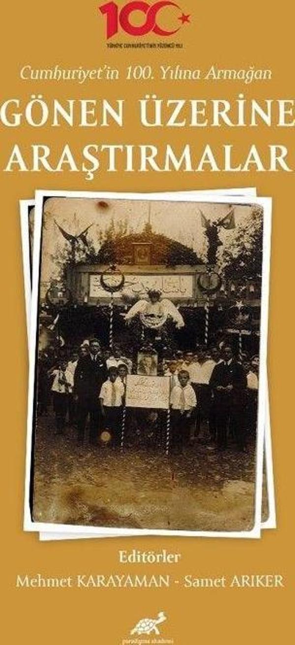 Cumhuriyet’in 100. Yılına Armağan Gönen Üzerine Araştırmalar - Paradigma Akademi Yayınları - Image 1