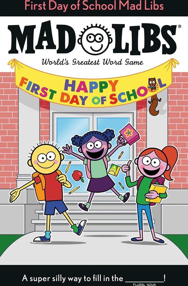 First Day of School Mad Libs : World's Greatest Word Game - Penguin Books - Image 1