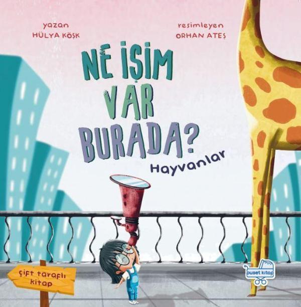 Ne İşim Var Burada? (Çift Taraflı Kitap) - Puset Kitap - Image 1