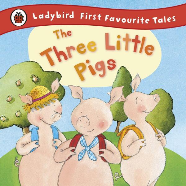 The Three Little Pigs: Ladybird First Favourite Tales - Penguin Books - Image 1