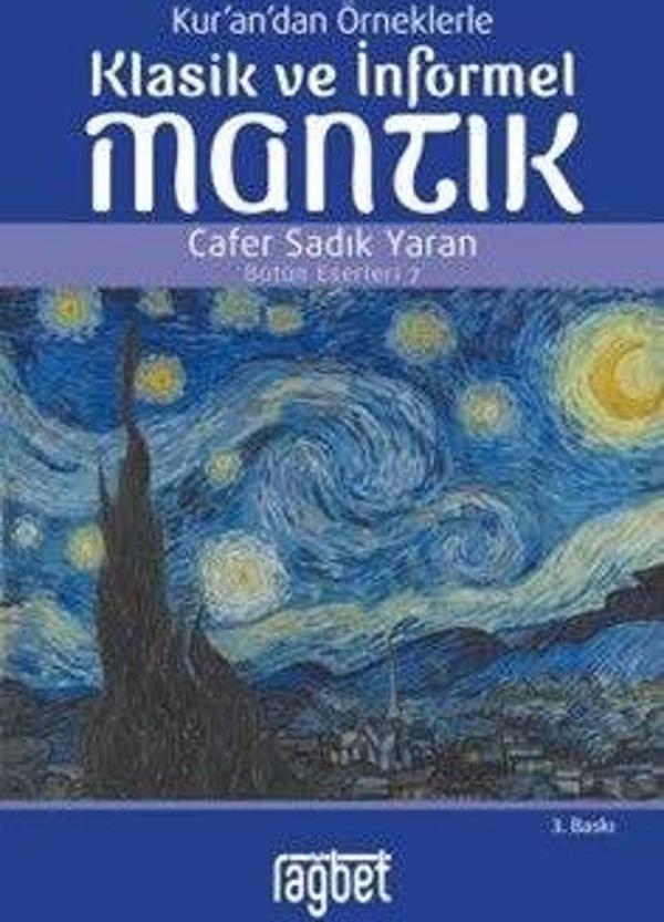 Kur'an'dan Örneklerle Klasik Ve İnformel Mantık - Rağbet Yayınları - Image 1