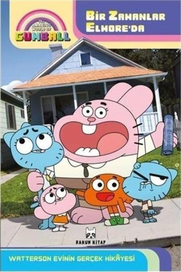 The Amazing World of Gumball - Bir Zamanlar Elmore'da Watterson Evinin Gerçek Hikayesi - Rakun Kitap - Image 1