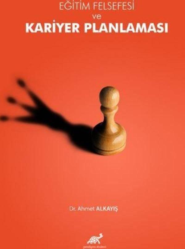 Eğitim Felsefesi Bağlamında Kariyer Planlaması - Paradigma Akademi Yayınları - Image 1