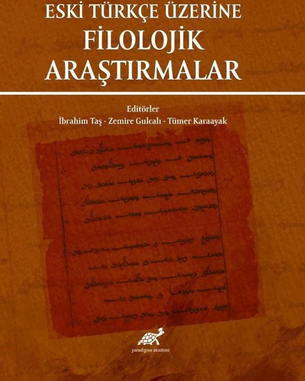 Eski Türkçe Üzerine Filolojik Araştırmalar - Paradigma Akademi Yayınları - Image 1