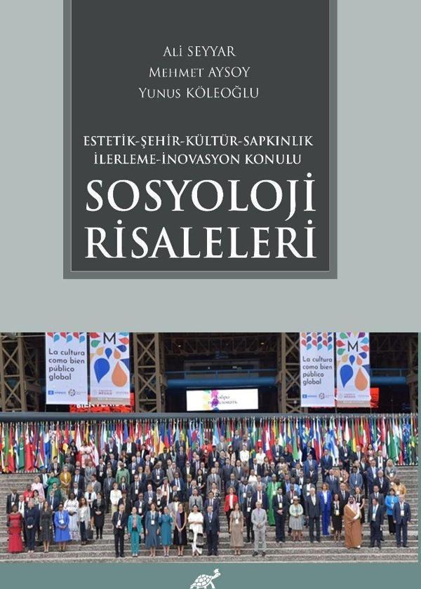 Estetik - Şehir - Kültür - Sapkınlık - İlerleme - İnovasyon Konulu Sosyoloji Risaleleri - Paradigma Akademi Yayınları - Image 1