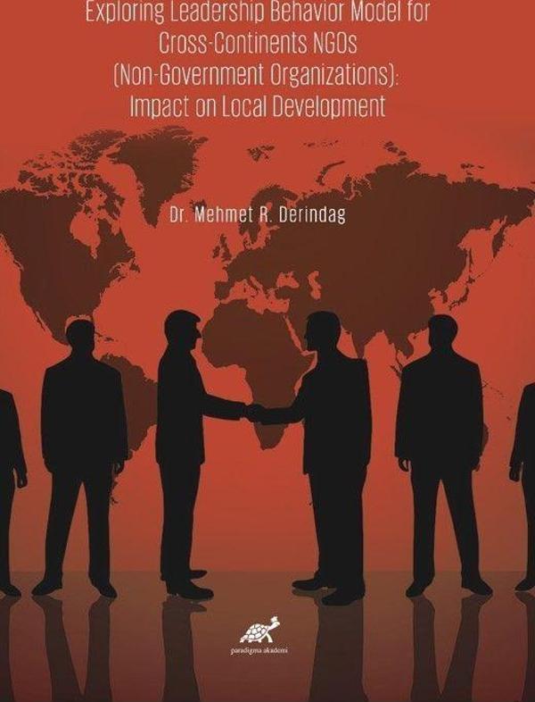 Exploring Leadership Behavior Model For Cross - Continents Ngos - Paradigma Akademi Yayınları - Image 1