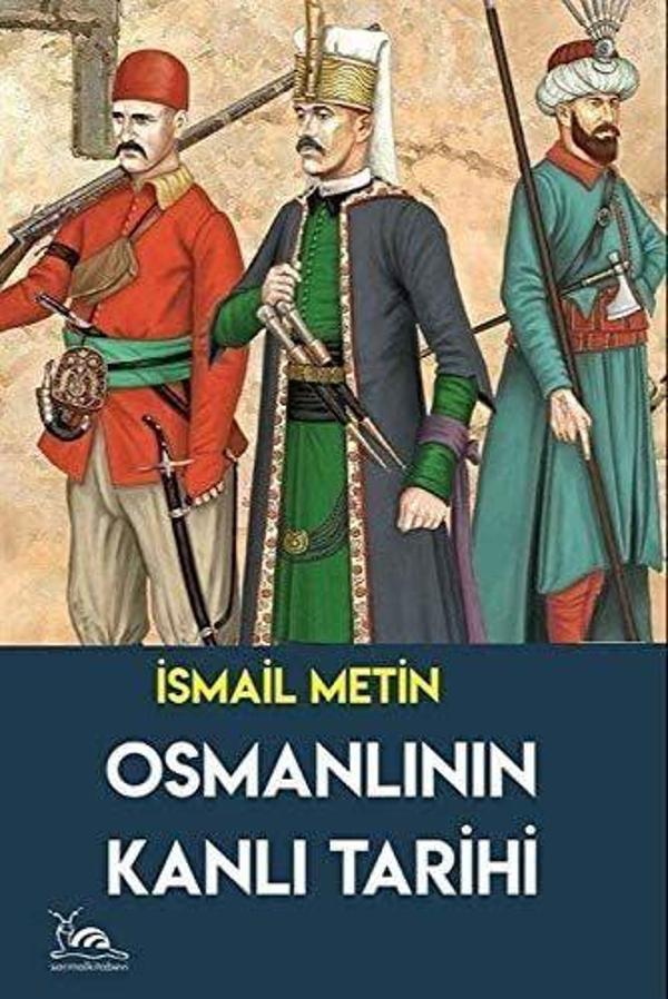 Osmanlının Kanlı Tarihi - Sarmal Kitabevi - Image 1