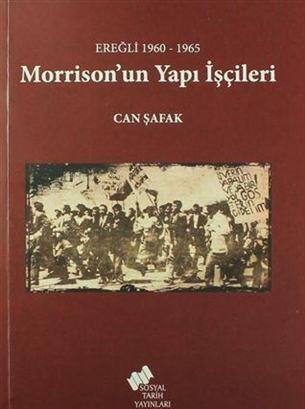 Morrison'un Yapı İşçileri - Sosyal Tarih Yayınları - Image 1
