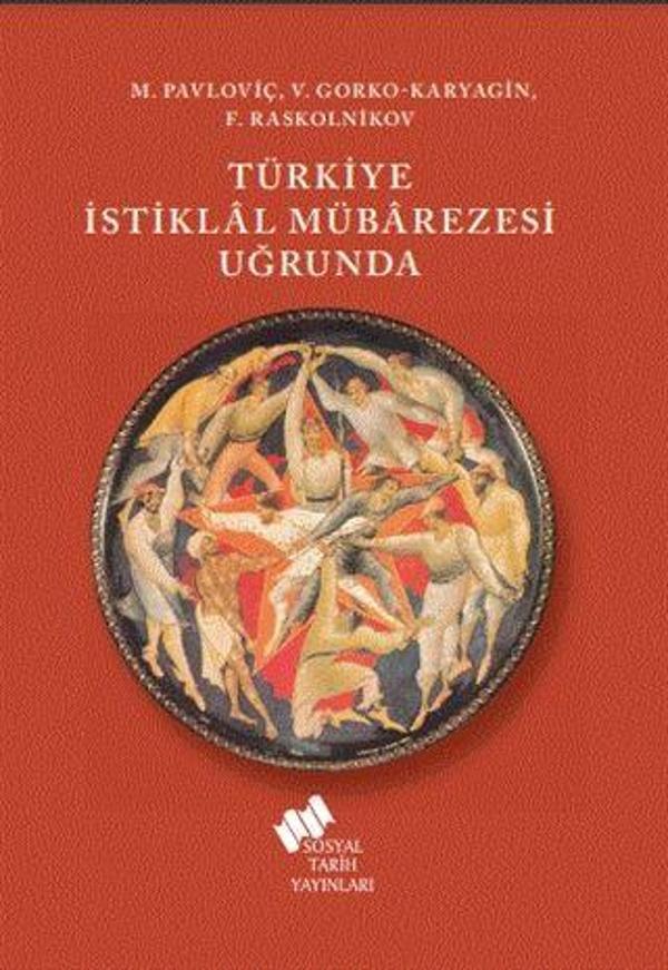 Türkiye İstiklal Mübarezesi Uğrunda - Sosyal Tarih Yayınları - Image 1