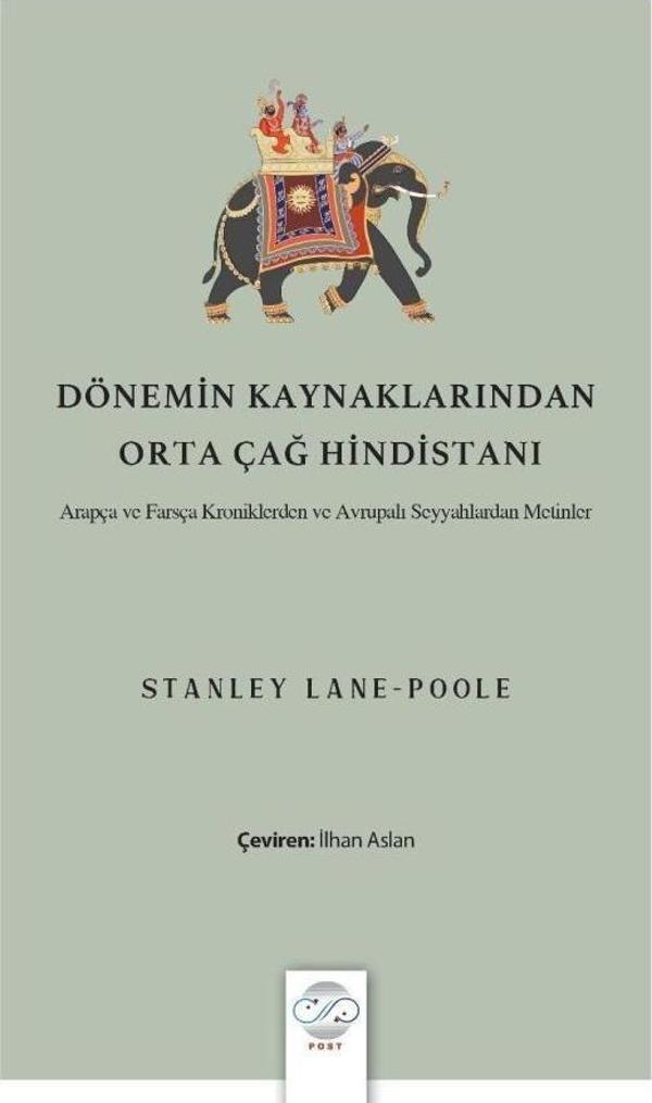 Dönemin Kaynaklarından Orta Çağ Hindistanı - Post Yayın - Image 1