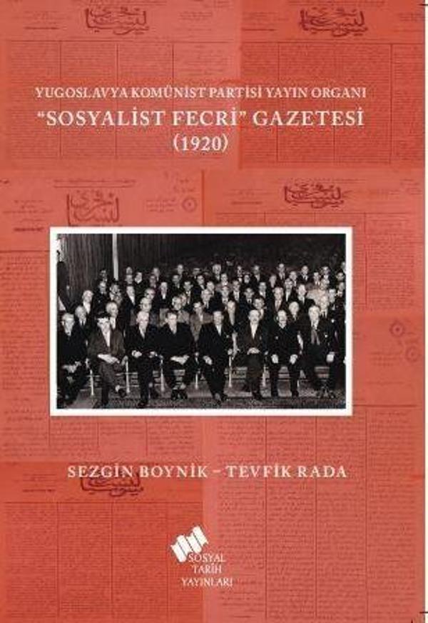 Yugoslavya Komünist Partisi Yayın Organı Sosyalist Fecri Gazetesi (1920) - Sosyal Tarih Yayınları - Image 1