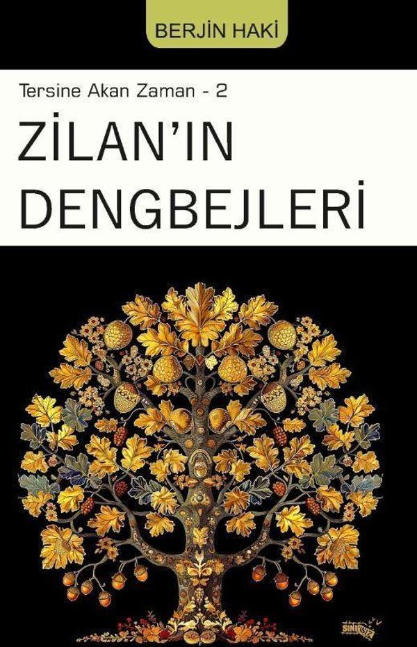 Tersine Akan Zaman 2 - Zilan'ın Dengbejleri - Sınırsız Kitap - Image 1