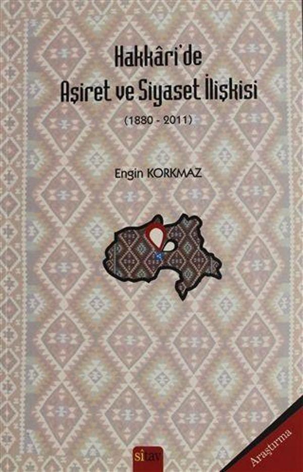 Hakkari'de Aşiret ve Siyaset İlişkisi - Sitav yayınevi - Image 1