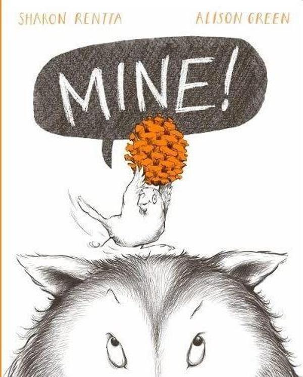 Mine! - Scholastic - Image 1