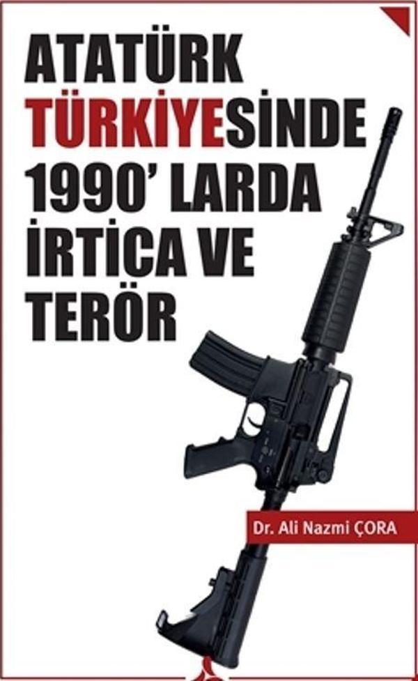 Atatürk Türkiyesinde 1990’larda İrtica ve Terör - Sonçağ Yayınları - Image 1