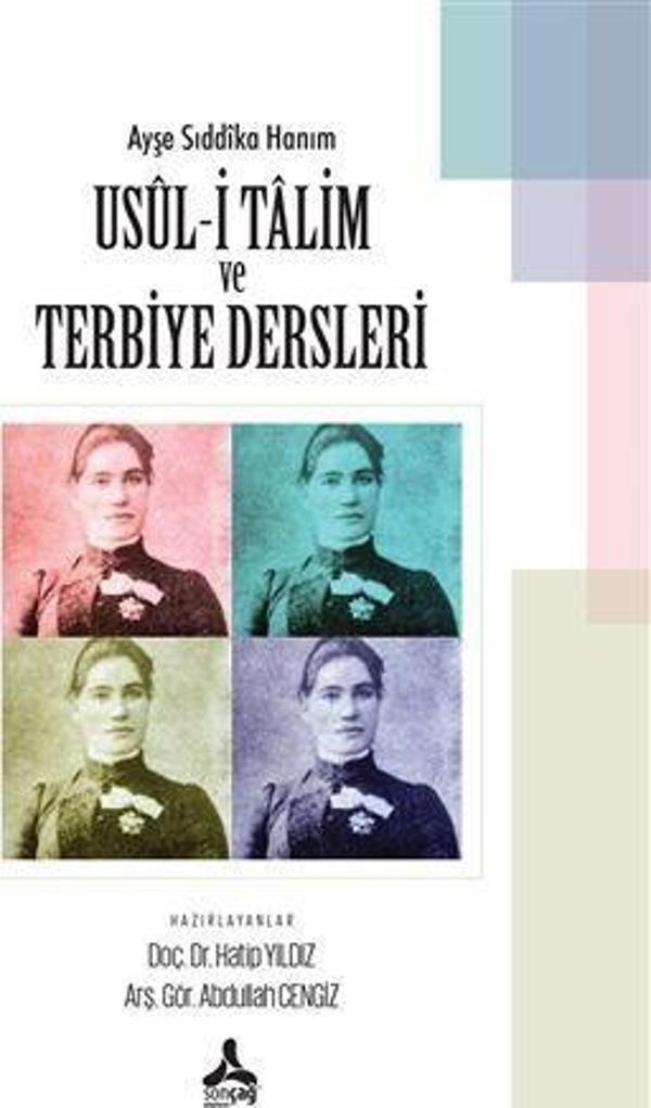 Ayşe Sıddıka Hanım Usul-i Talim ve Terbiye Dersleri - Sonçağ Yayınları - Image 1
