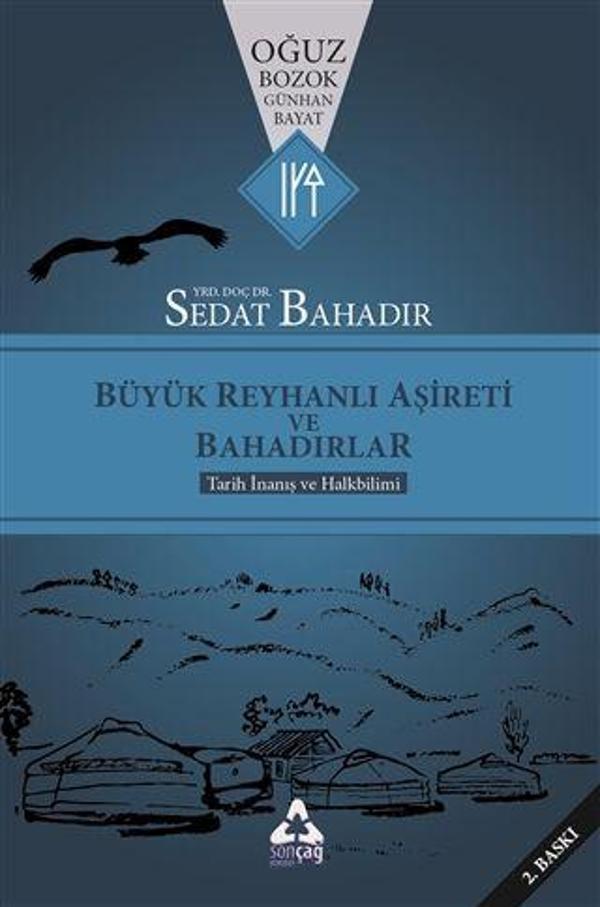 Büyük Reyhanlı Aşireti ve Bahadırlar - Sonçağ Yayınları - Image 1