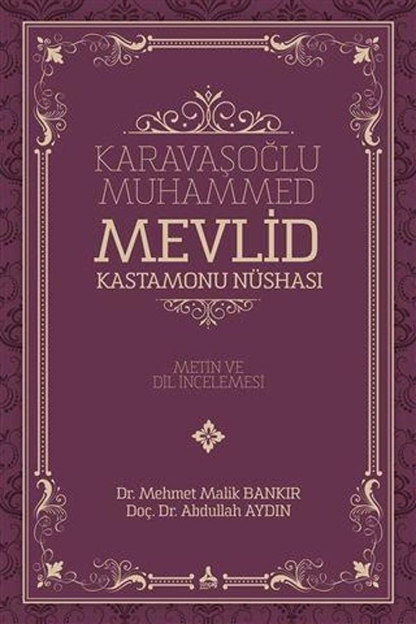 Karavaşoğlu Muhammed - Mevlid Kastamonu Nüshası - Sonçağ Yayınları - Image 1