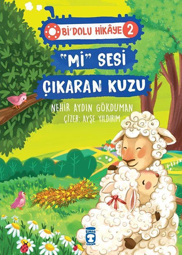 "Mi" Sesi Çıkaran Kuzu - Bi Dolu Hikaye 2 - Timaş Çocuk - Image 1