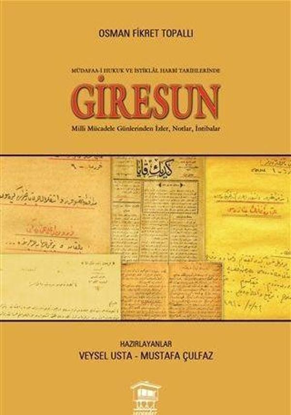 Müdafaa-i Hukuk ve İstiklal Harbi Tarihlerinde Giresun - Serander Yayınları - Image 1