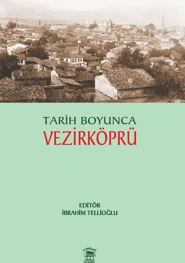 Tarih Boyunca Vezirköprü - Serander Yayınları - Image 1