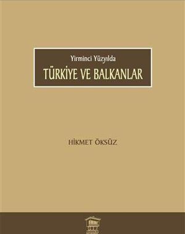 Türkiye ve Balkanlar - Serander Yayınları - Image 1