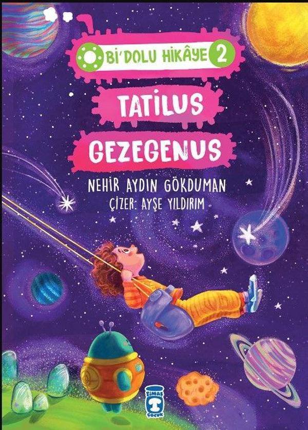 Tatilus Gezegenus - Bi Dolu Hikaye 2 - Timaş Çocuk - Image 1