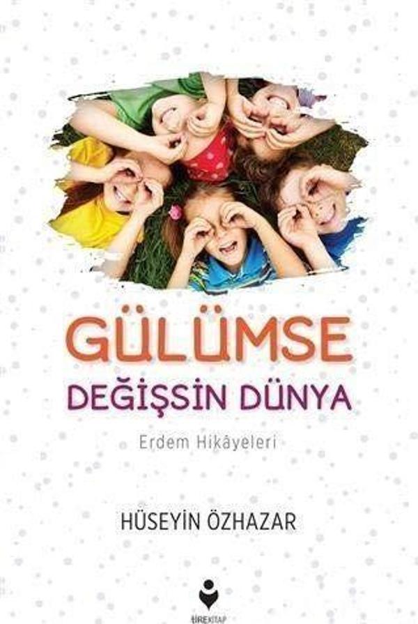 Gülümse Değişsin Dünya - Tire Kitap - Image 1