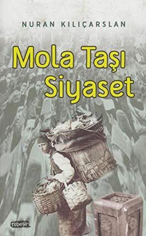 Mola Taşı Siyaset - Tebeşir Yayınları - Image 1