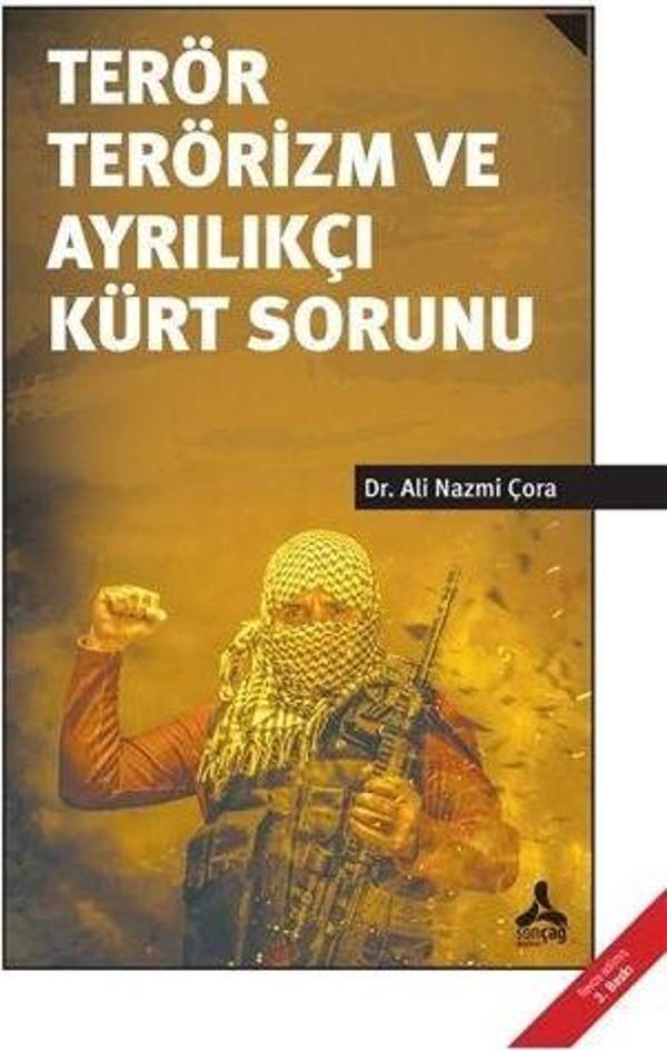 Terör Terörizm ve Ayrılıkçı Kürt Sorunu - Sonçağ Yayınları - Image 1