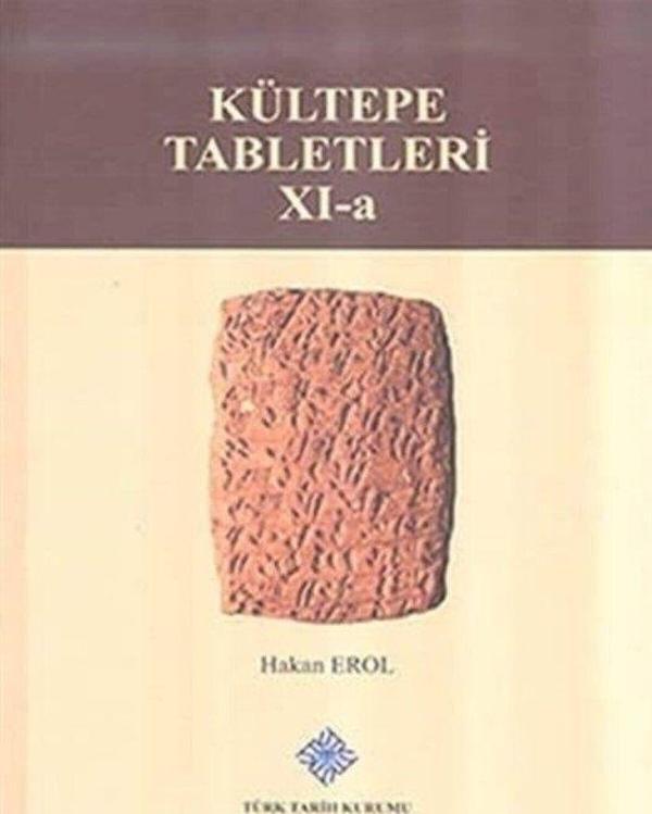 Kültepe Tabletleri 11-A - Türk Tarih Kurumu Yayınları - Image 1