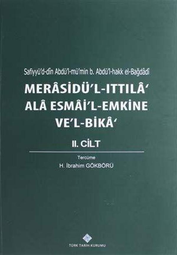 Merasidü'l-Ittıla' Ala Esmai'l Emkine Ve'l-Bika 2.Cilt - Türk Tarih Kurumu Yayınları - Image 1