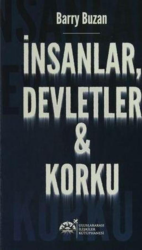 İnsanlar, Devletler ve Korku - Uluslararası İlişkiler Kütüphanesi - Image 1
