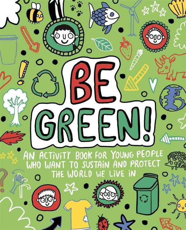 Mindful Kids Global Citizen Be Green - Templar Publishing - Image 1