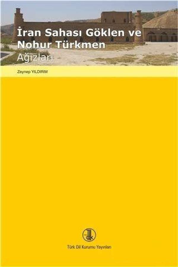 İran Sahası Göklen ve Nohur Türkmen Ağızları - Türk Dil Kurumu Yayınları - Image 1
