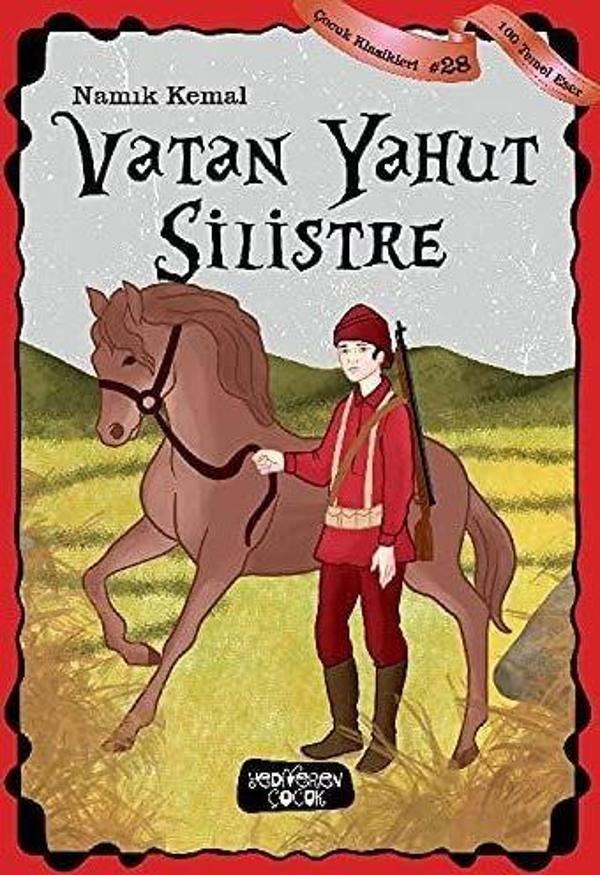Vatan Yahut Silistre - Çocuk Klasikleri 28 - Yediveren Çocuk - Image 1