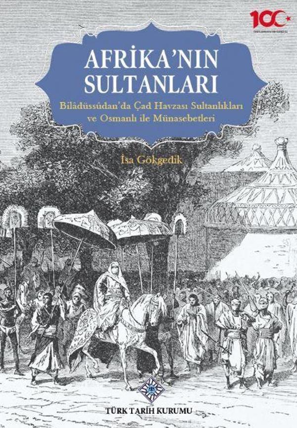 Afrika'nın Sultanları - Türk Tarih Kurumu Yayınları - Image 1