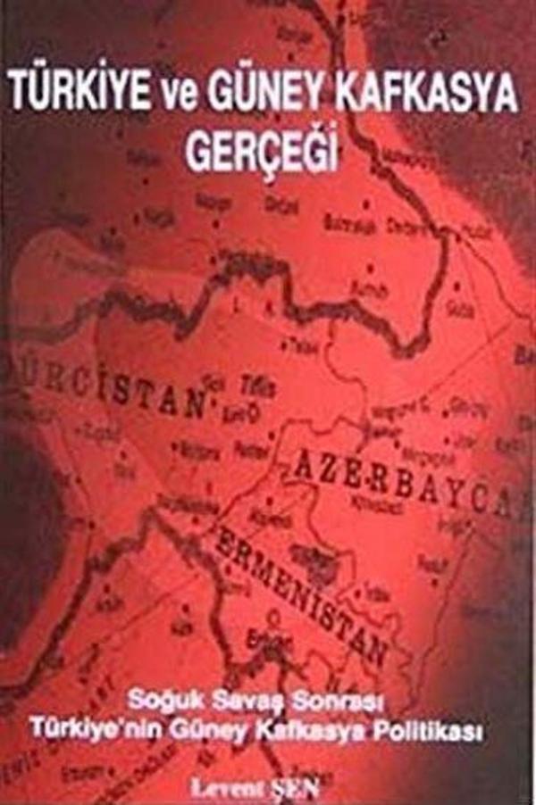 Türkiye Ve Güney Kafkasya Gerçeği - Ürün Yayınları - Image 1