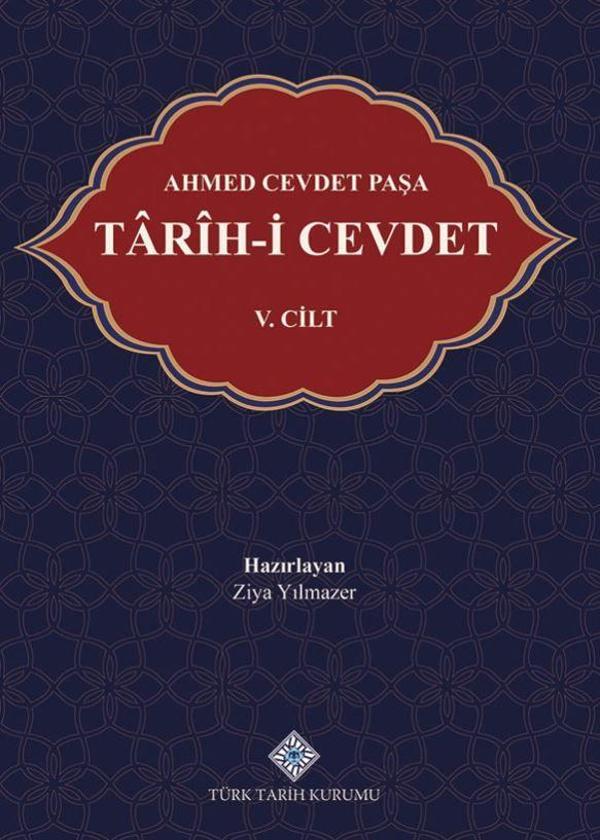 Ahmed Cevdet Paşa Tarih-i Cevdet V. Cilt - Türk Tarih Kurumu Yayınları - Image 1